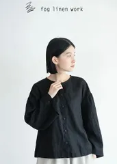 fog linen work　リネン100%　バンドカラー　Aライン　シャツ　麻 楽天市場】□キナル別注□ fog linen work（フォグリネンワーク