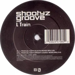 欧12” Shootyz Groove L Train W501T Reprise Records, Kinetic Records /00250のサムネイル