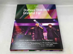 付属品欠品 帯あり SkyPeace TOUR 2022 Grateful For(初回生産限定版)(Blu-ray Disc)