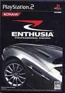 ENTHUSIA PROFESSIONAL RACING [video game]
