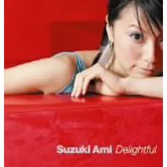 Delightful(写真集付) [Audio CD] 鈴木亜美
