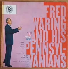 英LP Fred Waring & The Pennsylvanians Do You Remember TP354 World Record Club /00260