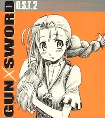 「ガン×ソード」O.S.T.II