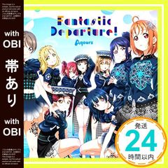 [띠 있어][러브라이브! 선샤인!! Aqours 6th LoveLive! DOME TOUR 2020] 테마 송 CD[Fantastic Departure!] [CD] Aqours_07