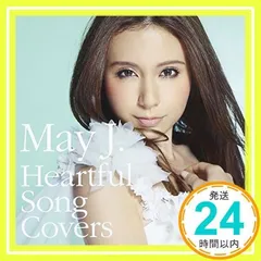 Heartful Song Covers [CD] May J._02