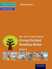 Oxford Reading Tree: Level 8: More Stories: Group/Guided Reading Notes Hunt  Roderick; Miles  Liz and Brychta  Alex