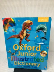 Oxford Junior Illustrated Dictionary Oxford University Press, USA Oxford Dictionaries