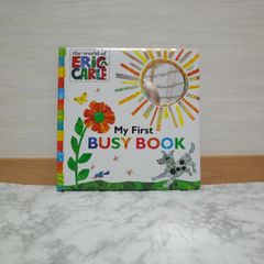 748bb21   ERIC CARLE MY FIRST BUSY BOOK(BB) (The World of Eric Carle)   9781481457910   1481457918   14481