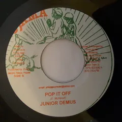 ジャマイカ7” Junior Demus Pop It Off none Ujama /00080