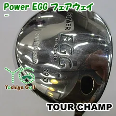 フェアウェイウッド ツアーチャンプ Power EGG フェアウェイ-R19[03565]