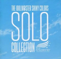 [중고] 게임 뮤직 CD THE IDOLM @ STER SHINY COLORS SOLO COLLECTION -1stLIVE FLY TO THE SHINY SKY-
