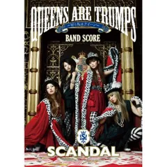 SCANDAL バンドスコア　楽譜　セット　queen are trumps バンドスコア SCANDAL 『Queens are trumps-切り札はクイーン