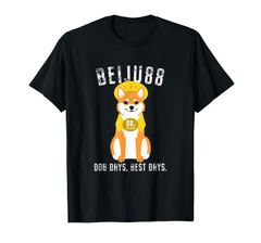 米寿祝い 犬 柴犬 ちゃんちゃんこ 男性 女性 犬好き プレゼント 88歳 Dog days, best days. Tシャツ