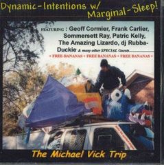 미 CD The Michael Vick Trip / Dynamic-intentions W/Marginal-sleep! /00110
