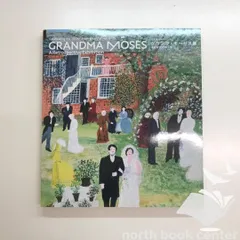 グランマ・モーゼス、イマジネーション、希少画集画、新品額装付 2025年最新】Yahoo!オークション -グランマモーゼス(絵画)の中古