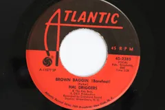 米7” Hal Driggers & The Key Bros. Brown Baggin (Barefoot) / Black Pepper 452385 ATLANTIC /00080