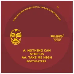 英7” Soothsayers Nothing Can Stop Us / Take Me High REDE016 Red Earth Music /00060