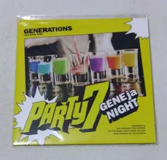 GENERATIONS / PARTY7 ～GENEjaNIGHT～　　　シングルCD