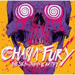 CD / ザ・チャーム・ザ・フューリー / ザ・シック・ダム&ハッピー (歌詞対訳付) (完全生産限定スペシャルプライス盤)