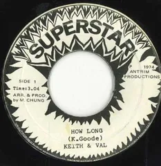 ジャマイカ7” Keith Goode & Val Douglas / Th How Long / Dubitindeh none Superstar /00050
