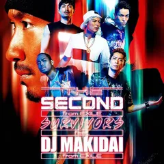 ◇セカンドフロムエグザイル/EXILE THE SECOND/SURVIVORS feat. DJ MAKIDAI from EXILE / プライド/RZCD59427