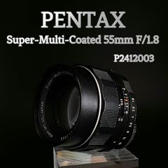 PENTAX Super-Multi-Coated 55mm F/1.8  (動作確認済み)  P2412003