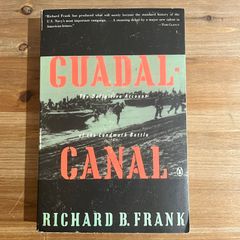 【古本】GUADALCANAL The Definitive Account of the Landmark Battle / Richard B. Frank　ペーパーバック