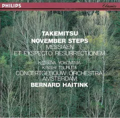 CD Toru Takemitsu / Olivier Messiaen November Steps / Et Expecto Resurrectionem Mortuorum 4202572 Philips /00110