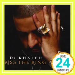 Kiss the Ring [CD] DJ Khaled_02