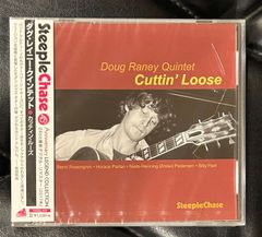 【未開封国内盤CD】ダグ・レイニー・クインテット「カッティン・ルーズ」Doug Raney SteepleChase