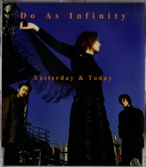 CD「Do As Infinity ／ Yesterday & Today」　送料無料