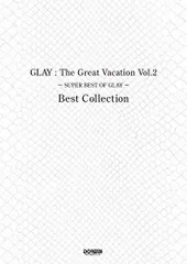 2024年最新】THE GREAT VACATION VOL.2~SUPER BEST OF GLAY~(完全期間限定 15th  ANNIVERSARY PRICE) 中古の人気アイテム - メルカリ