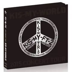 【中古】2015 CONCERT TOUR KIS-MY-WORLD(Blu-ray3枚組) / Kis-My-Ft2 （帯無し）