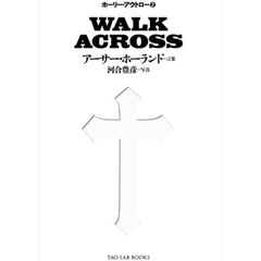 ホーリー・アウトロー2 『WALK ACROSS』のサムネイル
