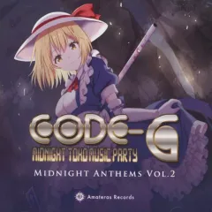 【中古】同人音楽CDソフト CODE-G MIDNIGHT -TOHO MUSIC PARTY- Midnight Anthems Vol.2 / Amateras Records
