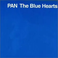 未開封新品　ザ・ブルーハーツ 「PAN」　　初回限定　アナログ仕様ジャケット DF ザ・ブルーハーツ PAN パン 初回限定 アナログ仕様ジャケット