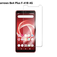 【ガラスフィルム】arrows Be4 Plus F-41B 4G　アロウズ アローズ 強化ガラス耐指紋 表面硬度9H 液晶画面 画面シール スマホシール スマホフィルム