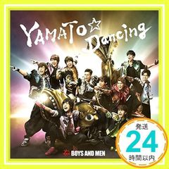 YAMATO☆Dancing(첫회 한정판)(DVD 첨부) [CD] BOYS AND MEN, Kanata Okajima; Yusuke Shirato_02