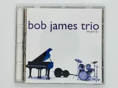 CD bob james trio / Straight Up / ボブ・ジェームス 9362-45956-2 K03