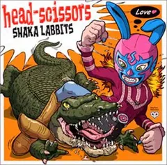 USED【】head-scissors [Audio CD] SHAKA LABBITS and UKI