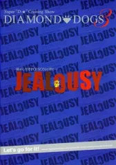 【中古】パンフレット ≪パンフレット(舞台)≫ パンフ)DIAMOND DOGS 3 Super D Cruising Show 2005 ・・・秘めし甘きPOISONの香り・・・ JEALOUSY