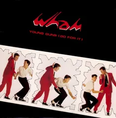 英7” Wham! Young Guns (Go For It) IVLA2766 Innervision Records /00080