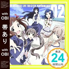 [오디오 있음] THE IDOLM @ STER LIVE THE @ TER PERFORMANCE 02 아이돌 마스터 밀리언 라이브!