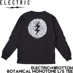 ロングスリーブTEE ロンT ELECTRIC エレクトリック ELECTRIC×HIROTTON BOTANICAL MONOTONE L/S TEE E24FT02 BLK 日本代理店正規品