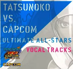 【中古】ゲームミュージックCD TATSUNOKO VS CAPCOM ULTIMATE ALL-STARS (タツノコVSカプコンアルティメットオールスターズ) VOCAL TRACKS