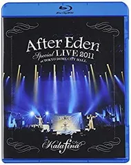 “After Eden” Special LIVE 2011 at TOKYO DOME CITY HALL [Blu-ray]