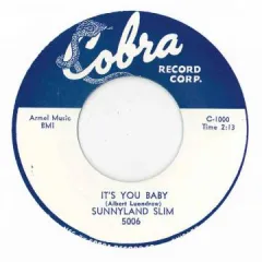 英7” Sunnyland Slim Its You Baby / Highway 61 5006 Cobra /00048