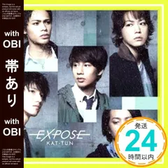 【帯あり】EXPOSE(初回限定盤1)(DVD付) [CD] KAT-TUN_07