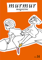 マーマーマガジン　murmur magazine 14号