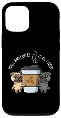 【特価商品】スマホケース 必要なのはパグとコーヒーだけです面白いパグ 15 iPhone